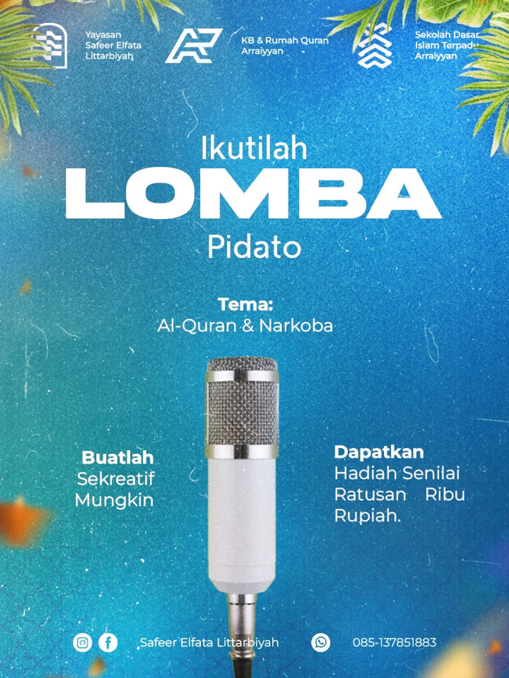 Lomba Pidato Rumah Quran Arraiyyan - Poster 2