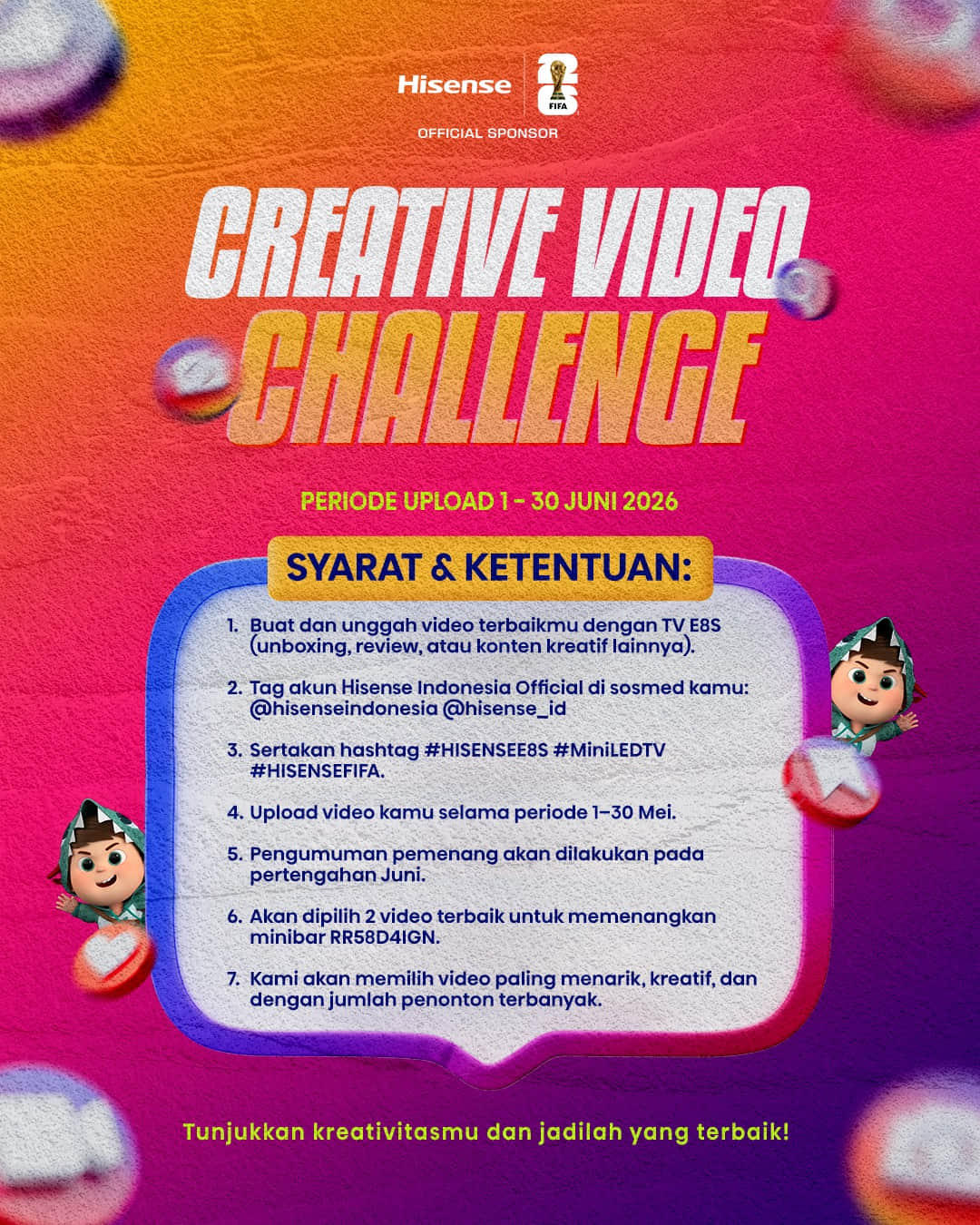 Creative Video Challenge Hisense E8S - Poster 2