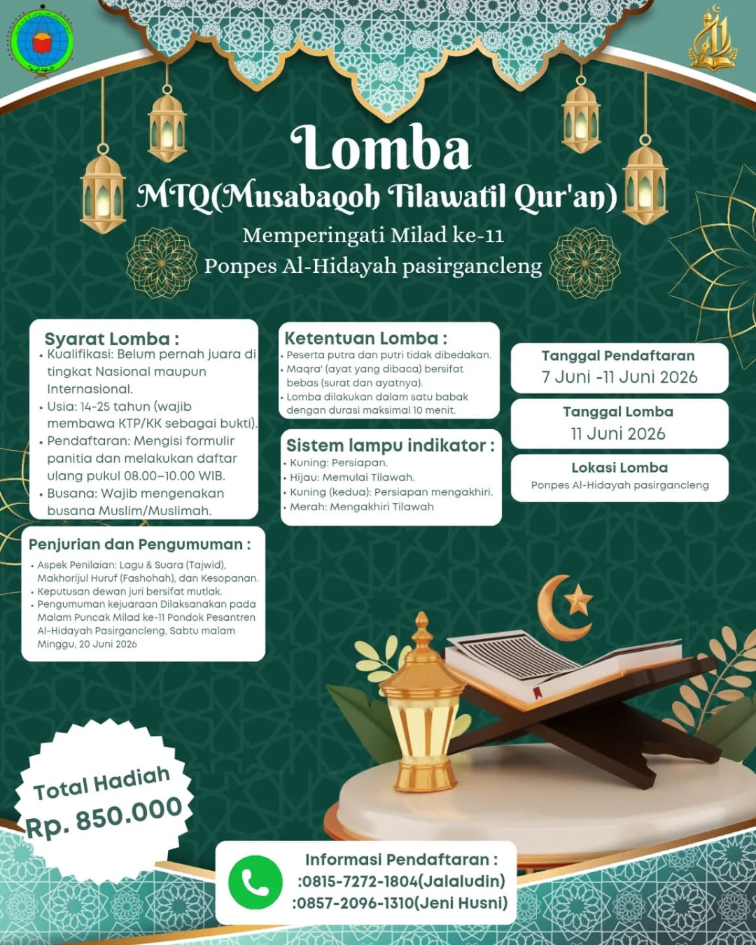 Lomba MTQ (Musabaqah Tilawatil Qur'an) Milad ke-11 Pondok Pesantren Al-Hidayah Pasirgancleng - Poster 2