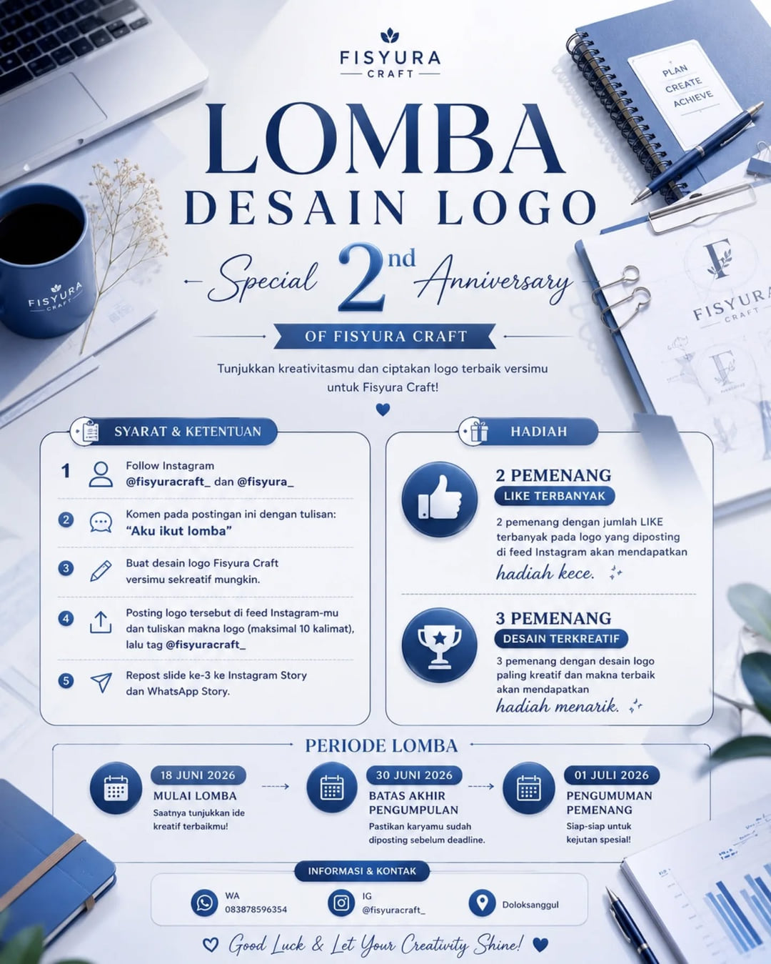 Lomba Desain Logo Special 2nd Anniversary of Fisyura Craft - Poster 2