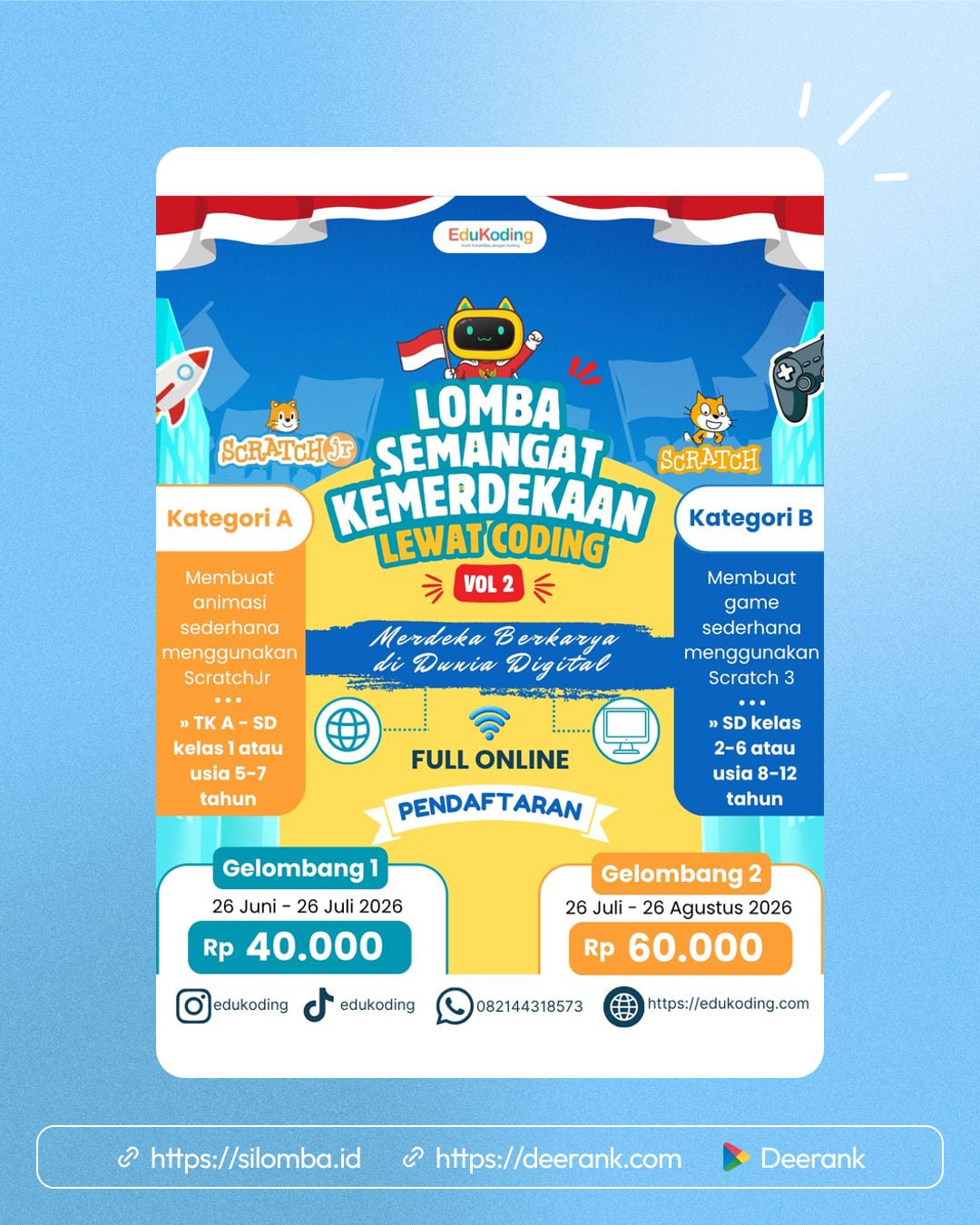 Lomba Semangat Kemerdekaan Lewat Coding Vol 2 - Poster 1