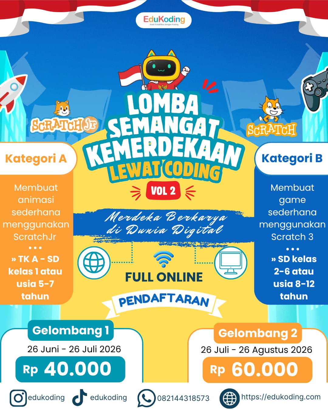 Lomba Semangat Kemerdekaan Lewat Coding Vol 2 - Poster 2