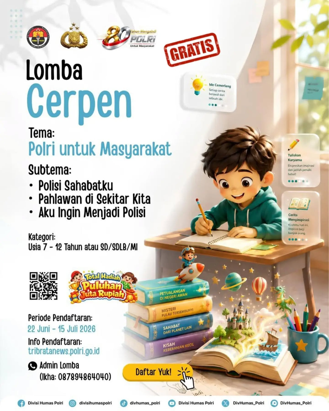 Lomba Cerita Pendek Hari Bhayangkara ke-80 - Poster 2